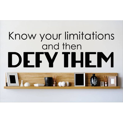 Déadhésif décoratif "connaître vos limitations et defy