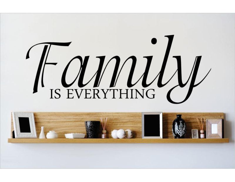 Décalcomanie murale "family is everything", H 12 po x l 30 po x P 0,16 po, Noir