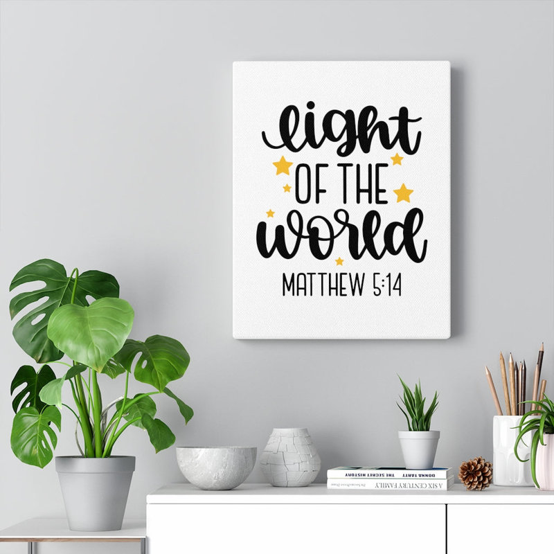 Light Of The World Matthew 5:14 - Wrapped Canvas Print, 36cm H x 28cm W