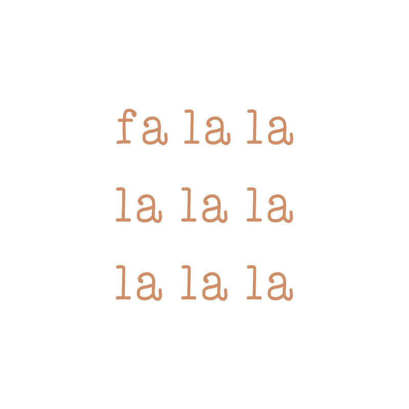 « Fa la la » par Orara studio-impression d’art textuel, Toile tendue, Pas de tapis, H 12 po x l 12 po x P 0,75 po