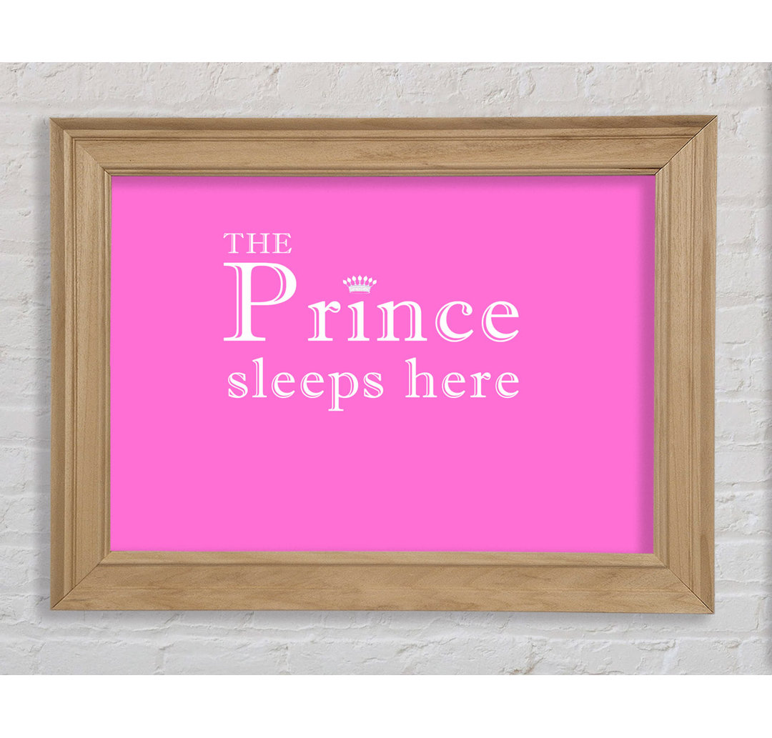 The Prince Sleeps Here Vivid Pink - Einzelne Bilderrahmen Kunstdrucke