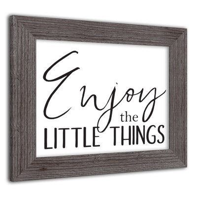 " Enjoy Little Things "