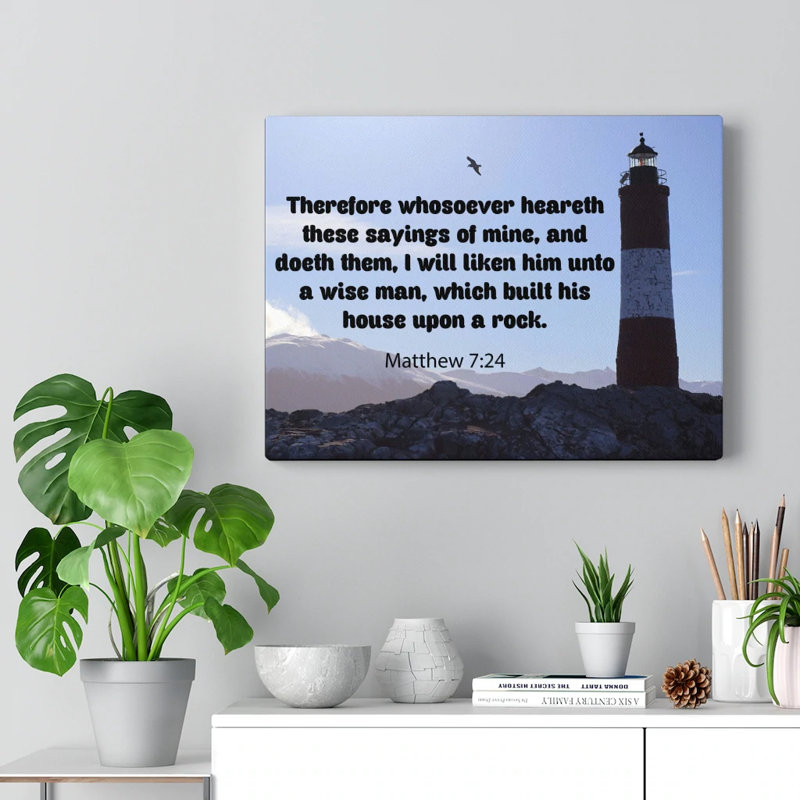 House Upon ARock Matthew 7:24 - Wrapped Canvas Print, 46cm H x 61cm W