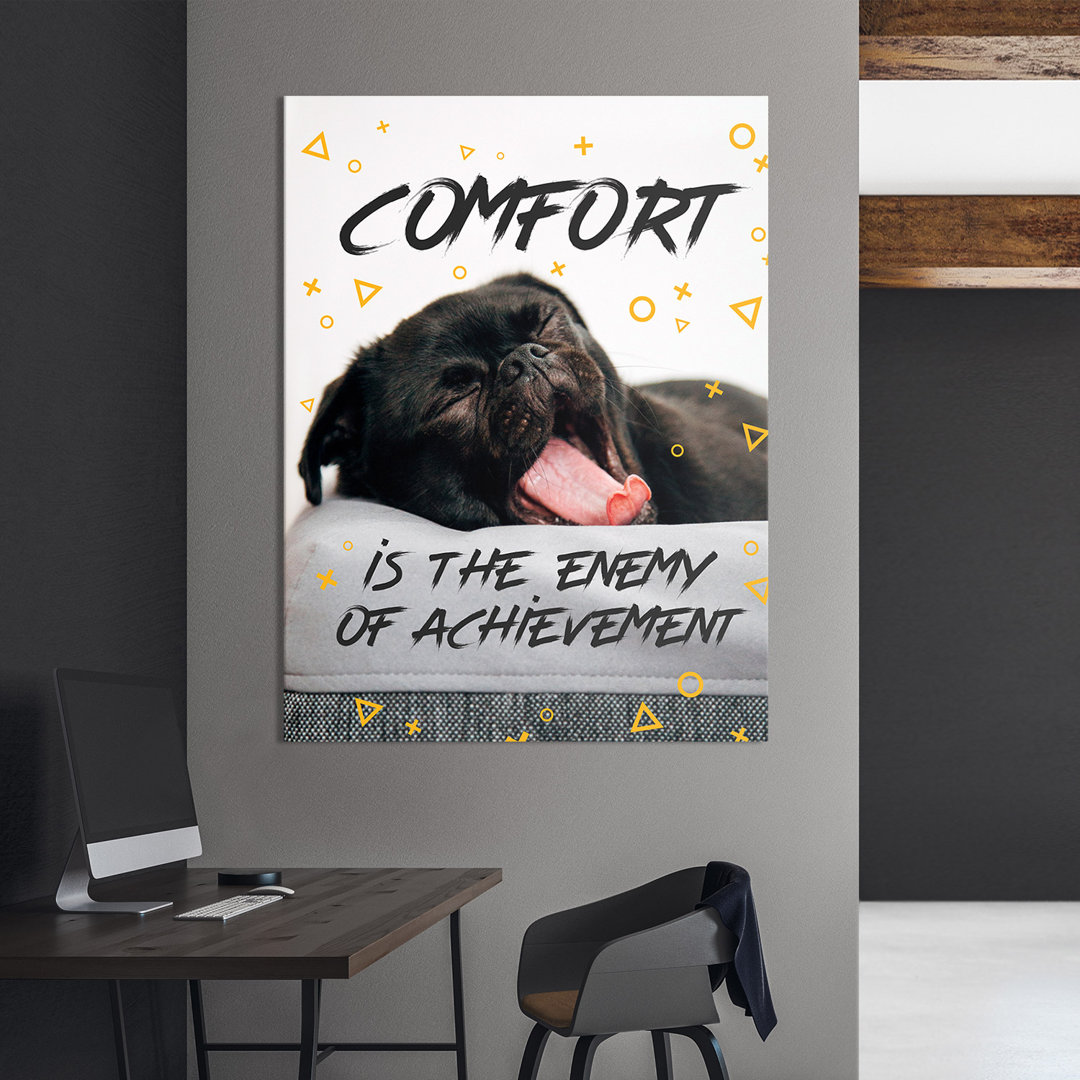 Comfort – Premium Leinwanddruck – Kollektion Quote Designs