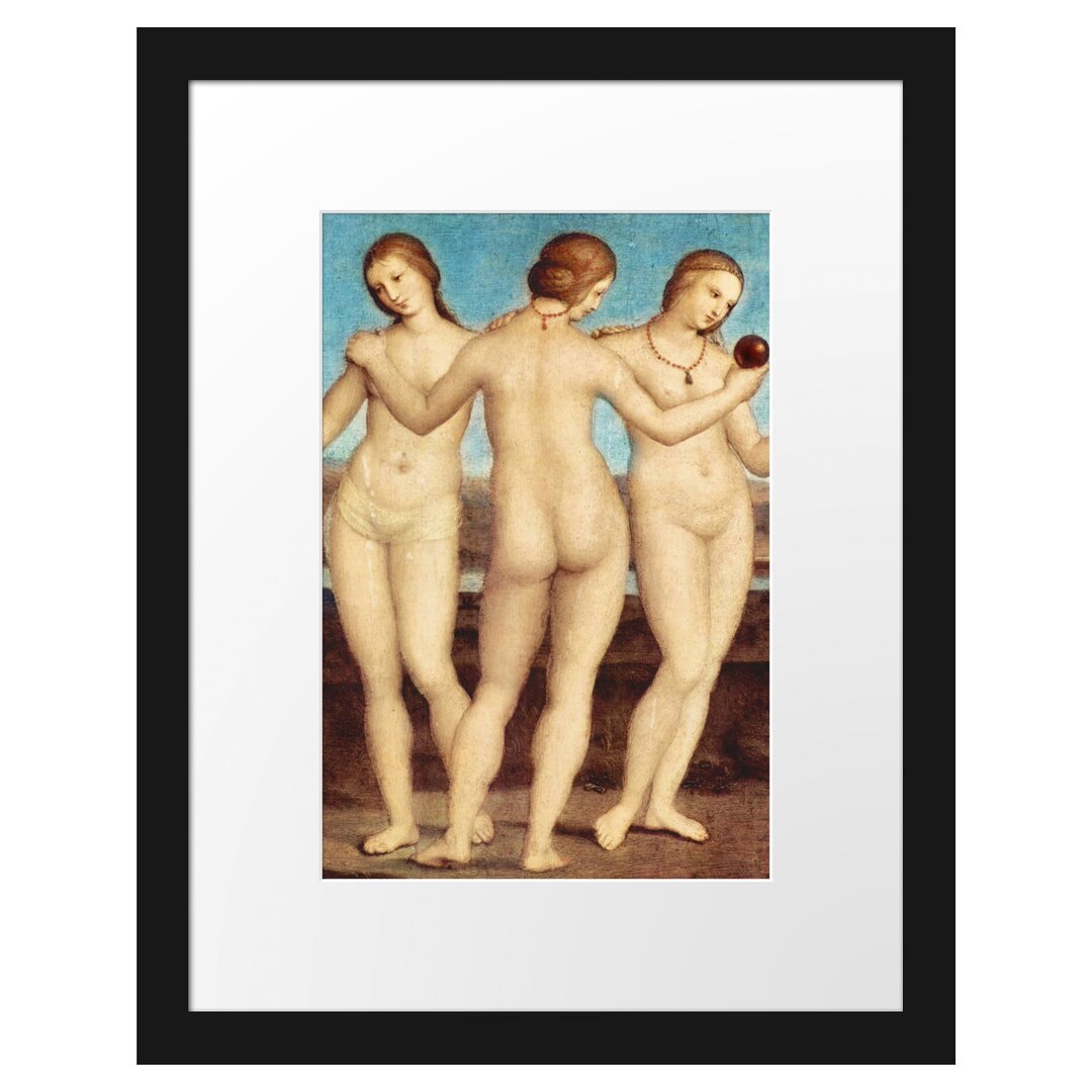 Gerahmter Kunstdruck The Three Graces von Raffael