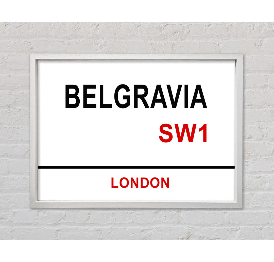 Belgravia Signs - Einzelner Bilderrahmen Typografie auf Leinwand