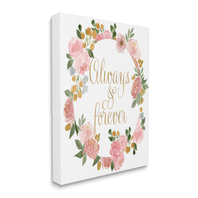 Always And Forever Love - Motivation - rose, H 48 po x l 36 po, Toile tendue