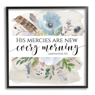 " His Mercies Are New Lamentations 3:23 Blue Florals " by Tara Moss
