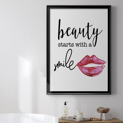 " Beauty Starts With A Smile "