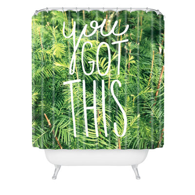 You Got This Single Shower Curtain