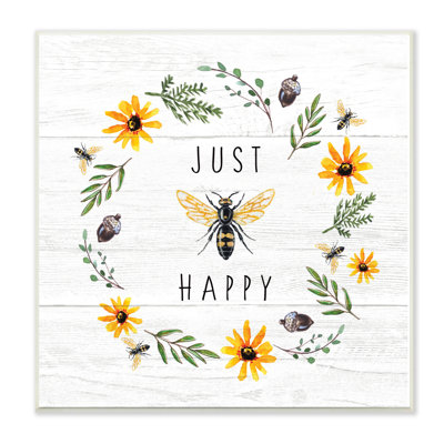 " Just Bee Happy "