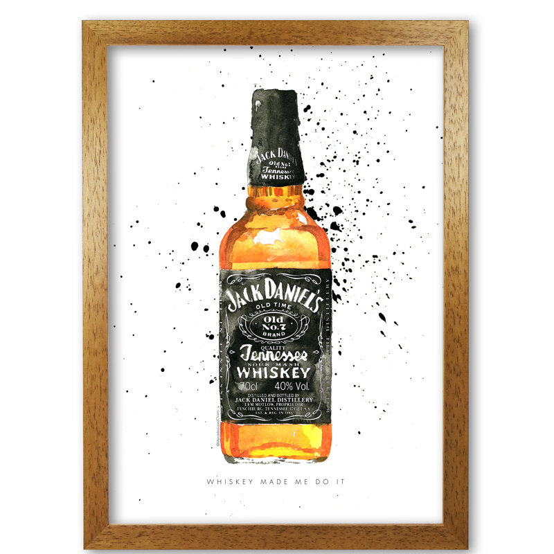 The Whiskey Made Me Do It - Print, 84.1 cm H x 59.4 cm W x 5 cm D, Honey Oak