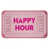 Billet Happy Hour rose est en rupture de stock
