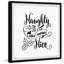 Naughty Is The New Nice - Single Picture Frame Print-1042231453
