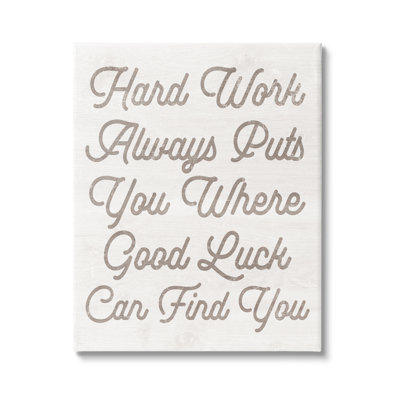 «Hard Work Motivational Expression» par Lil 'Rue - impression