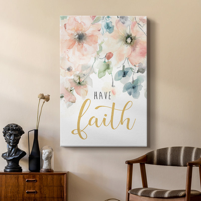 «Have Faith» - galerie sur mesure Cavas, H 27 po x l 18 po