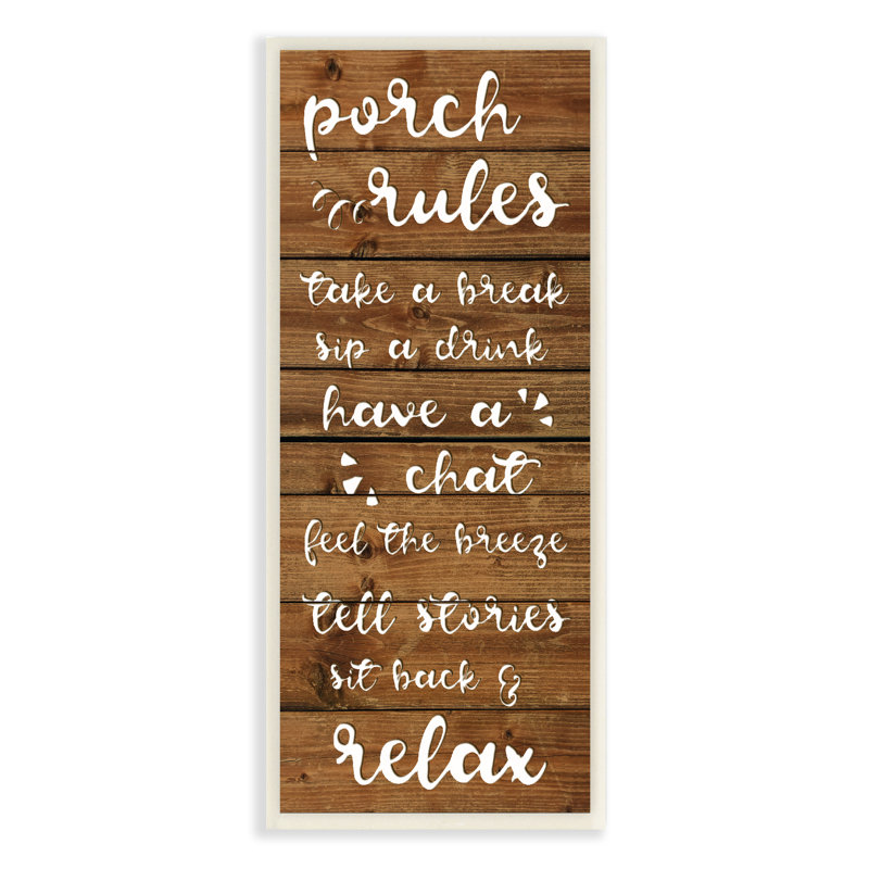 «Porch Rules Rustic Neutrals Sit Back and Relax» par Daphne Polselli, reproduction d'art textuel, H 17 po x l 7 po x P 0,5 po