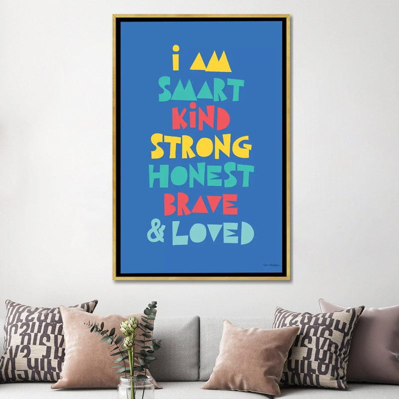 I Am Smart…, Gold Frame, 60" H x 40" W x1.5" D, No Mat