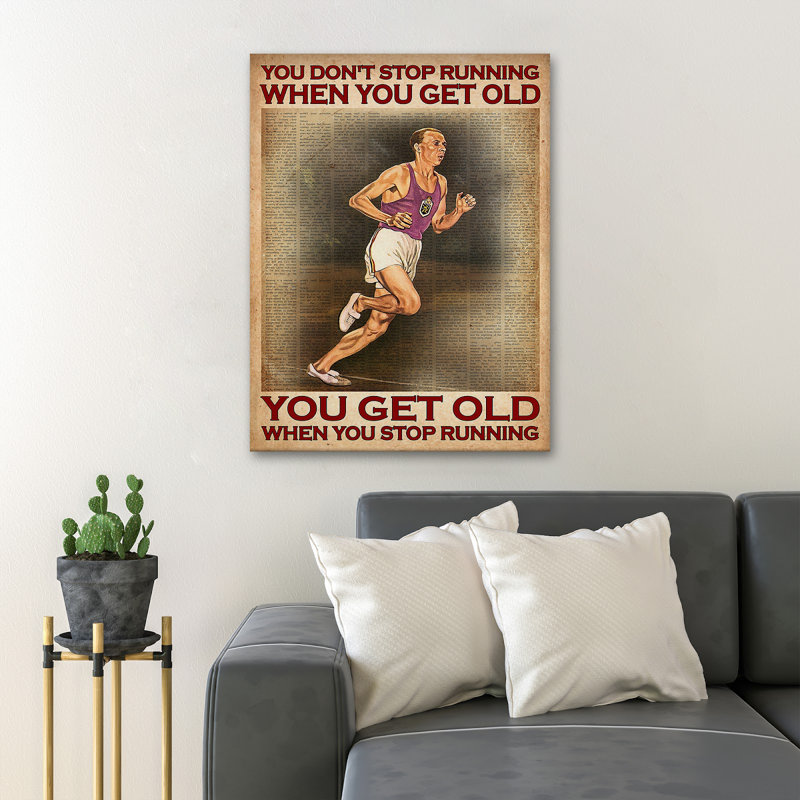 Running Girl - You Don't Stop Running When You Get Value Does Not Apply - Wrapped Canvas Graphic Art, 36" H x 24" W x 2" D