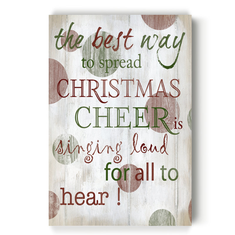 «Christmas Cheer Type» par Parvez Taj - impression sur toile tendue, H 27 po x l 18 po x P 1 po