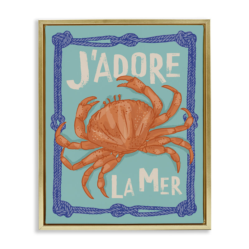  J'adore La Mer Crab Canvas Wall Art by Lisa Perry Whitebutton, H 21 po x l 17 po, Cadre flottant métallique doré