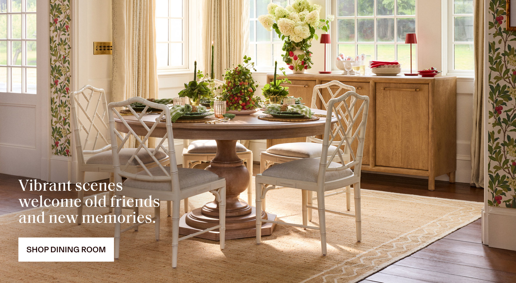 Vibrant scenes welcome old friends and new memories. Shop Dining Room.