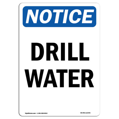 Drill Water Sign