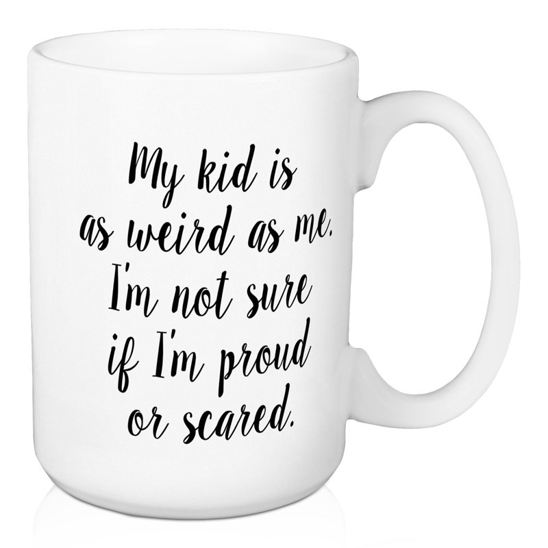 Tasse à café "my kid is étrange as me" Bartucca