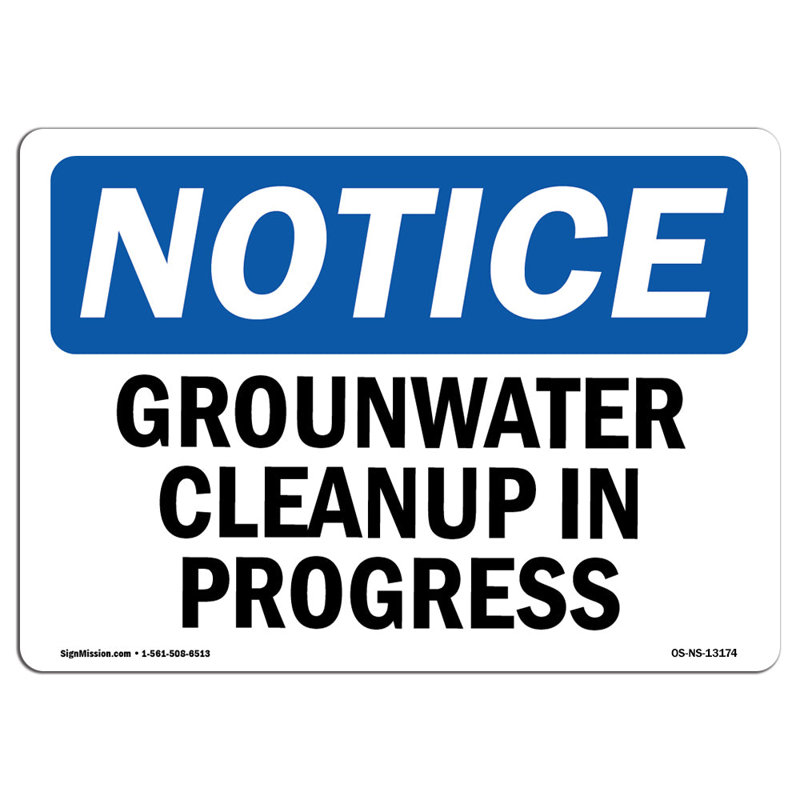 Groundwater Clean-up in Progress Sign