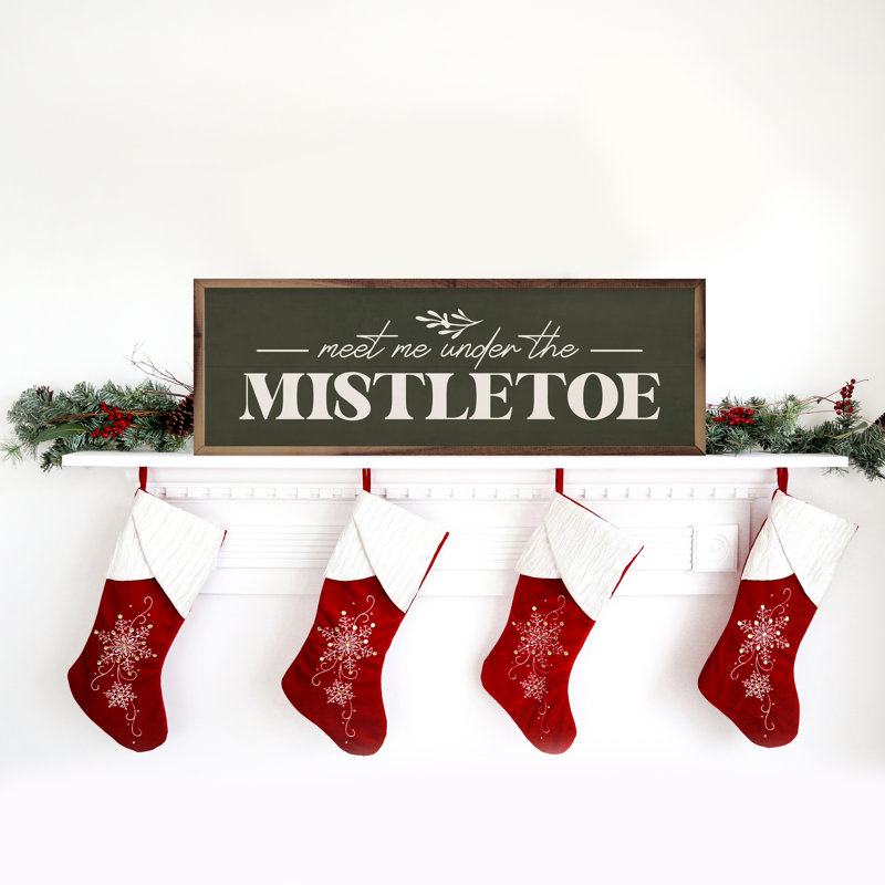 «Meet Me Under The Mistletoe», vert, H 8 po x l 24 po