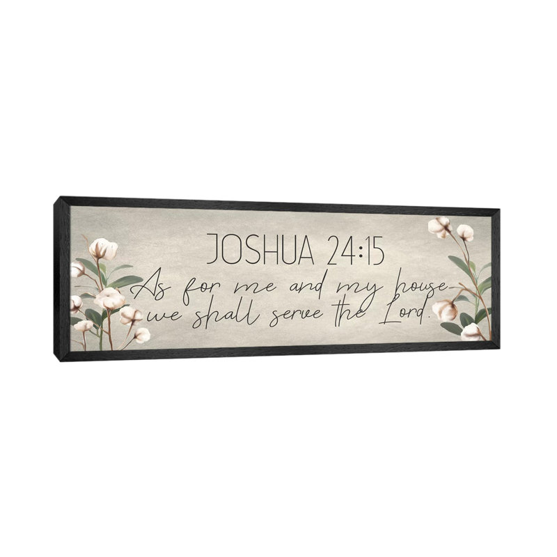 Joshua 24:15 Cotton by Kimberly Allen - Panoramic Print on Canvas, 30.48 cm H x 91.44 cm W, Black Framed