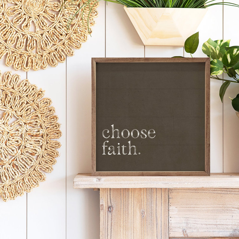 Choose Faith Brown, 8" H x 8" W