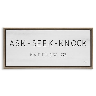 Ask Seek Knock