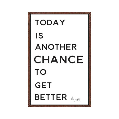 Chance To Get Better by Jaxn Blvd. - Print on Canvas