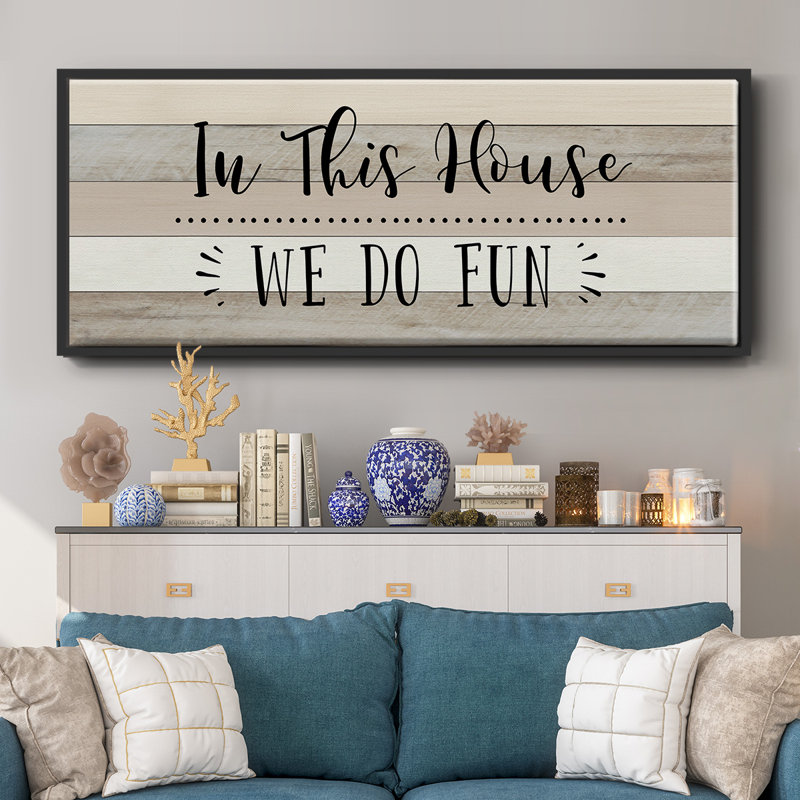 We Do Fun - Toile encadrée, H 20 po x l 50 po