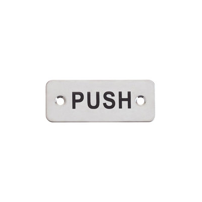 Rectangular Push Sign