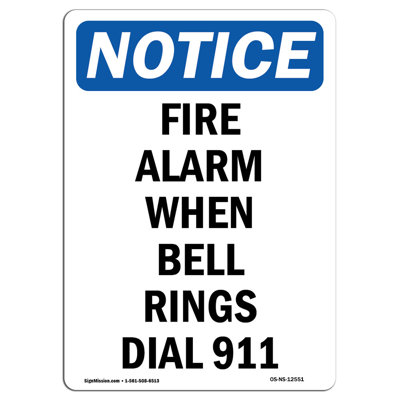 Fire Alarm When Bell Rings Dial 911 Sign