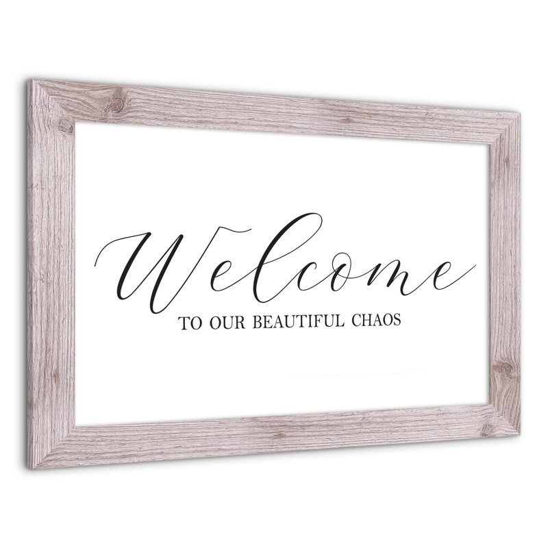 Welcome Welcome Chaos, reproduction encadrée, H 16 po x l 24 po x P 0,75 po