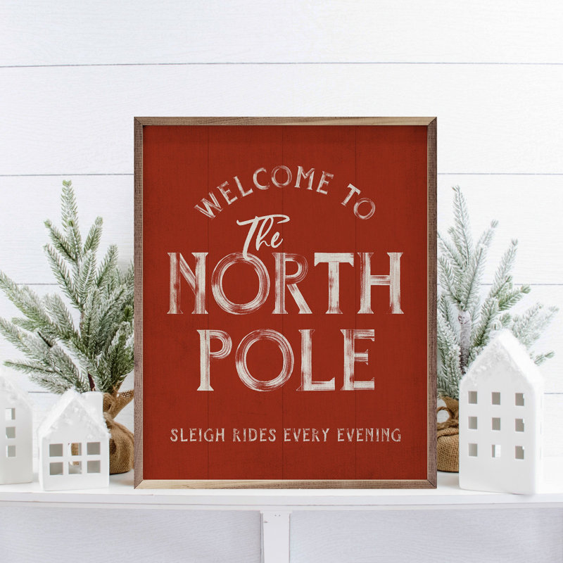 Welcome To The North Pole Red, 30" H x 24" W