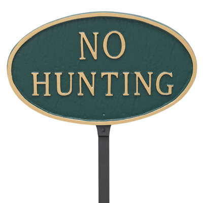 No Hunting Statement Garden Sign