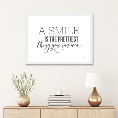 " A Smile Is The Prettiest Thing You Can Wear " by Marla Rae
