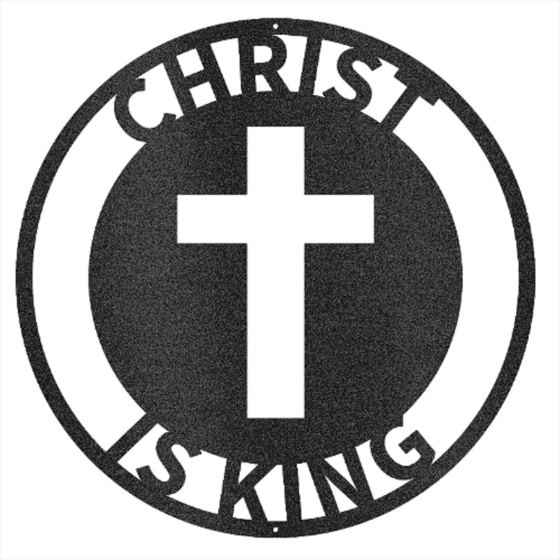 Scripture Walls Christ is King Plaque en acier découpée au laser thermolaquée pour la maison et le bureau Décoration murale en métal Plusieurs tailles et couleurs