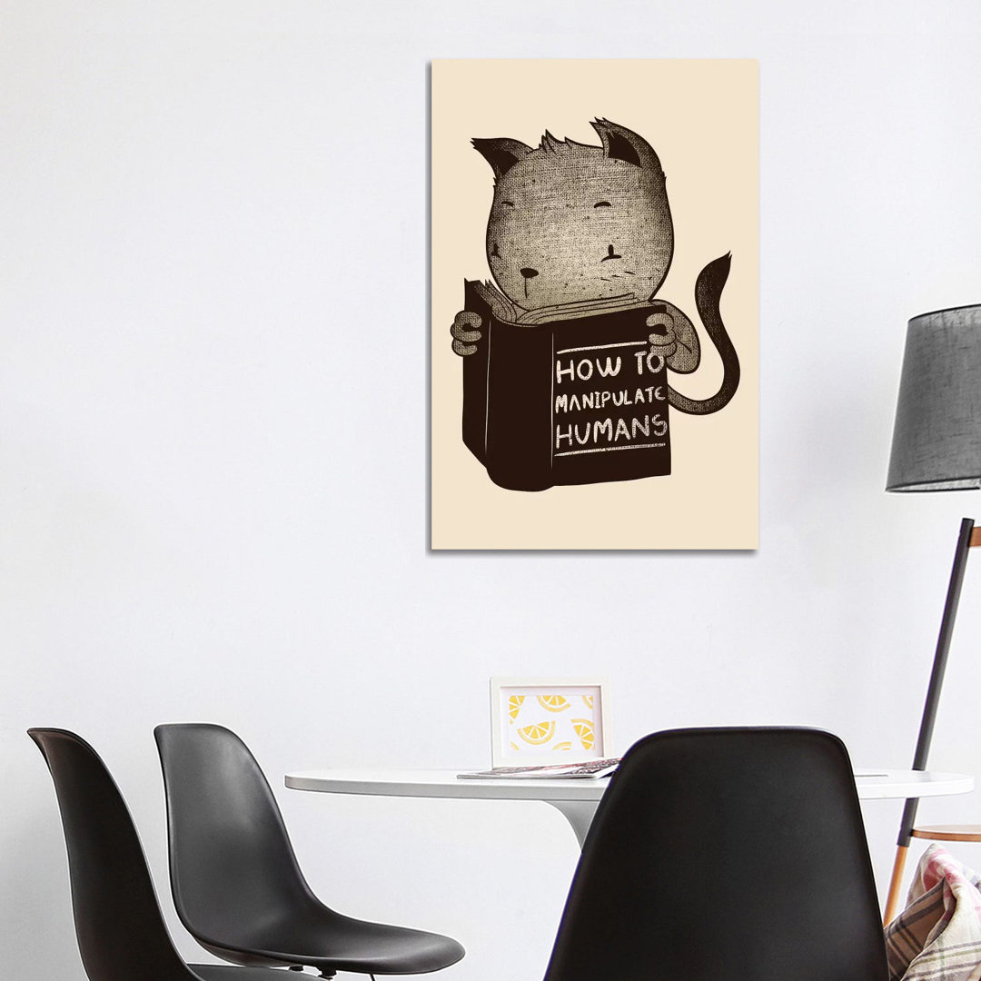 Cat How To Manipulate Humans von Tobias Fonseca - Gallery-Wrapped Canvas Giclée