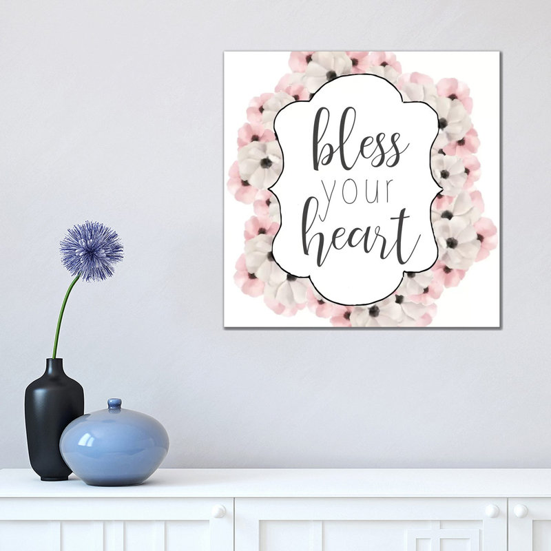 Bless Your Heart by Ann Bailey - Wrapped Canvas Print, 45.72 cm H x 45.72 cm W x 1.91 cm D