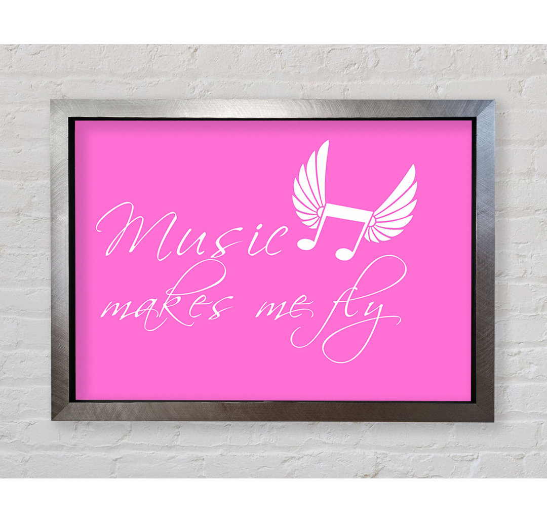 Mädchenzimmer zitat musik macht mich fliegen vivid pink - druck