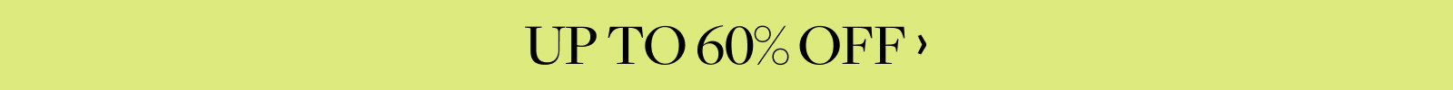 Up to 60% off