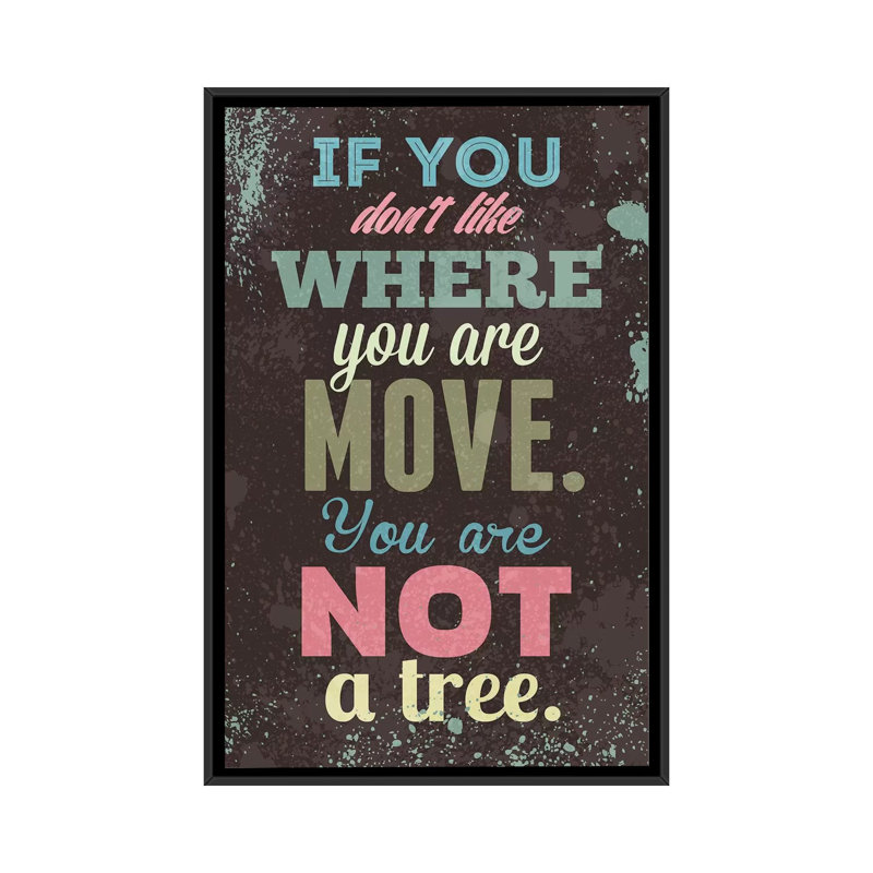 « move », art textuel sur toile, H 26 po x l 18 po x P 1,5 po, Toile avec cadre noir, Pas de tapis