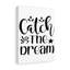 Catch The Dream - Wrapped Canvas Print