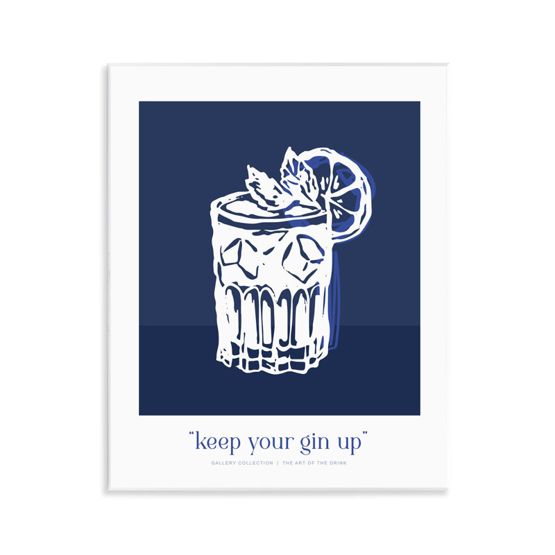 Plaque murale bleu marine «Keep your gin up», design par lettré et doublé