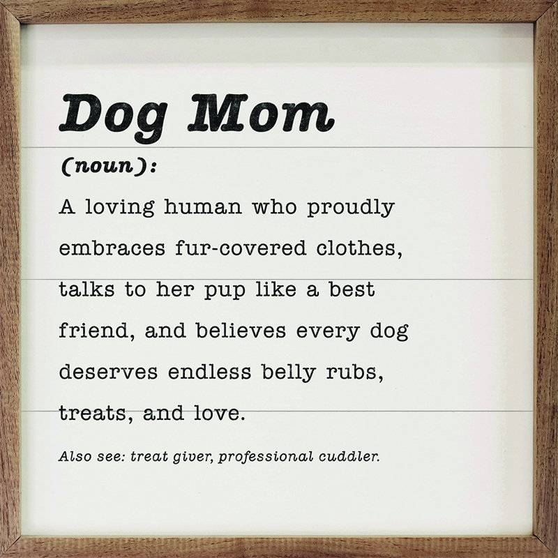 Définition de «Dog Mom», Blanc, H 16 po x l 16 po